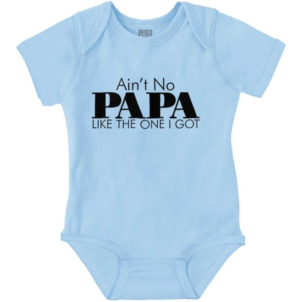 imageBrisco Brands Aint No Papa Like The One I Got Baby Romper Boys or GirlsLight Blue