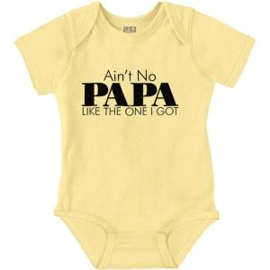 Brisco Brands Ain’t No Papa Like The One I Got Baby Romper Boys or Girls(Banana)