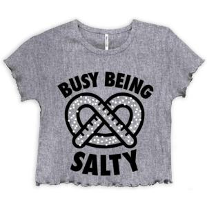 Busy Being Salty Pretzel Food Pun Juniors Lettuce Trim Crop Top Womens Baby Tee(Sport Grey)