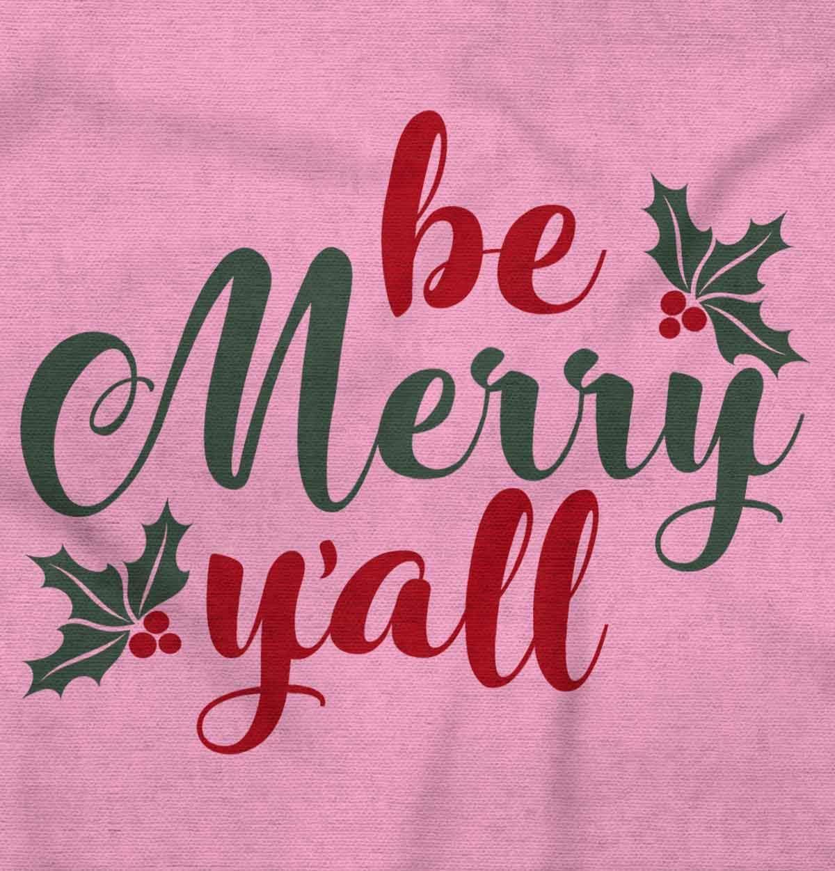 imageBrisco Brands Christmas Be Merry Yall Holly Baby Bodysuit Jumper GirlsPink