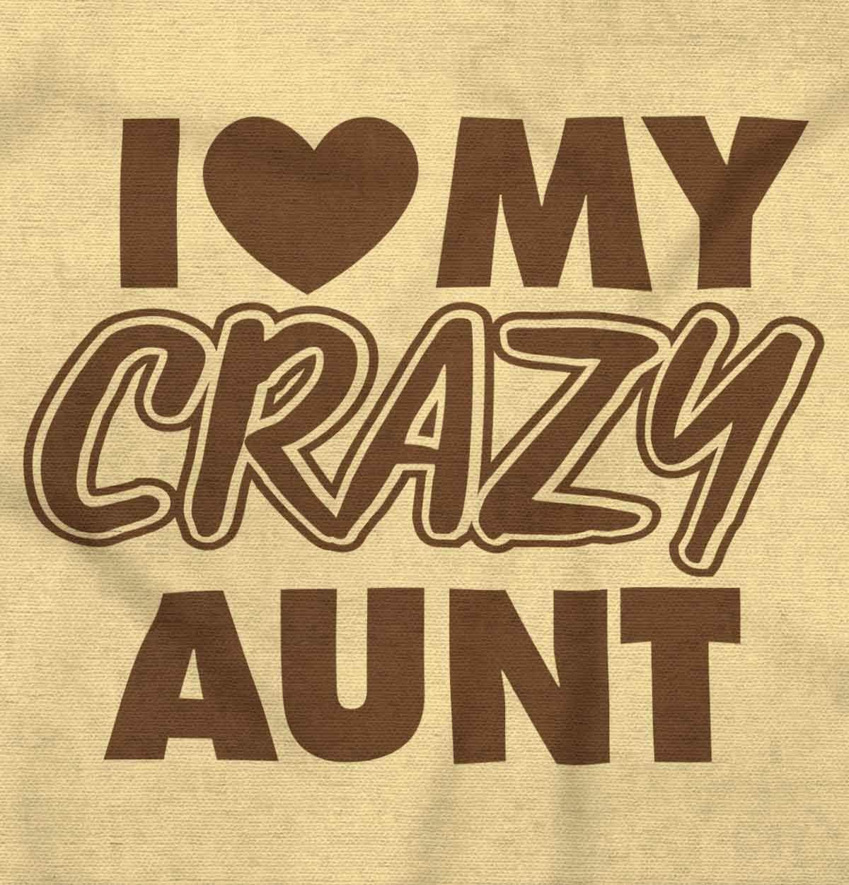 imageBrisco Brands Love My Crazy Aunt Funny Cool Auntie Baby Romper Boys or GirlsBanana