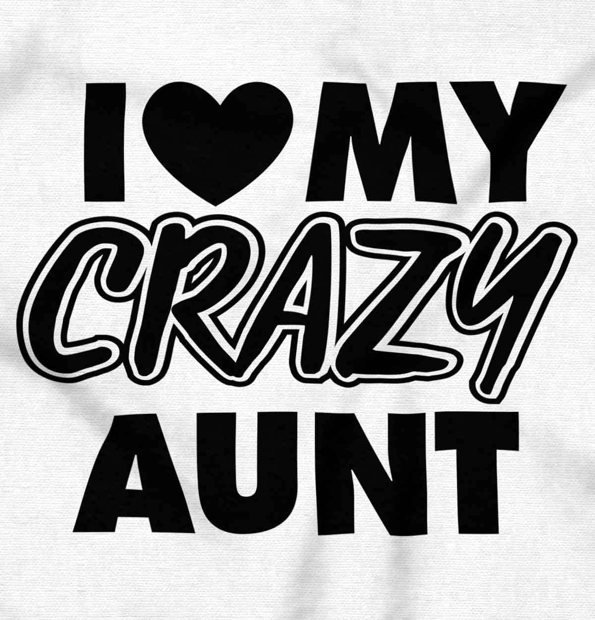 imageBrisco Brands Love My Crazy Aunt Funny Cool Auntie Baby Romper Boys or GirlsWhite