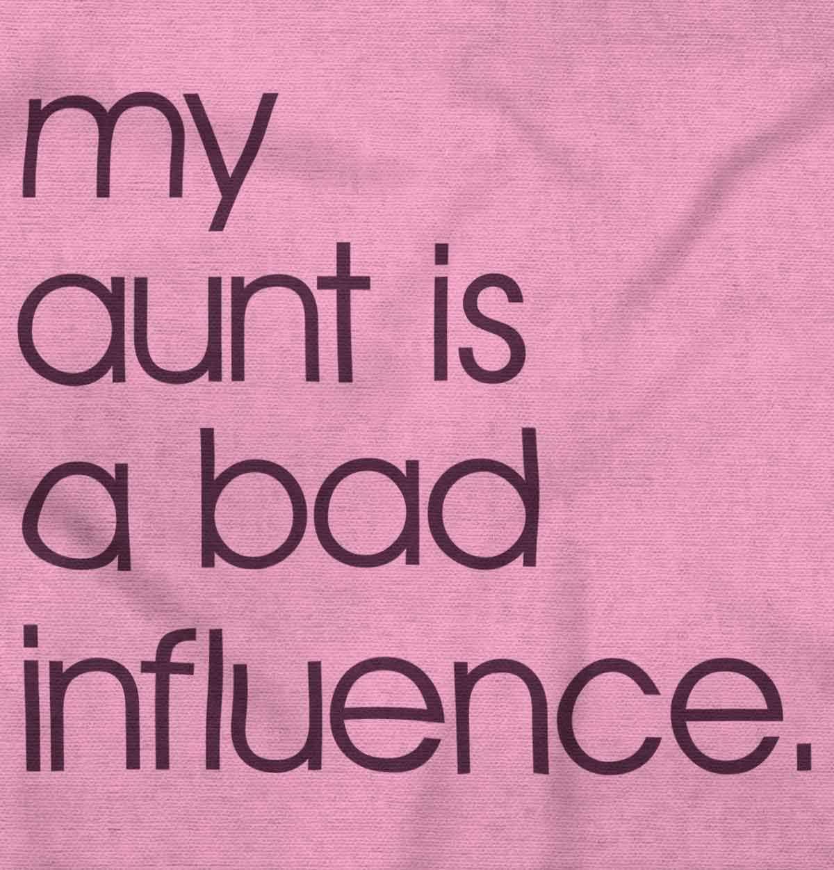 imageBrisco Brands My Aunt is a Bad Influence Funny Cute Baby Romper Boys or GirlsPink