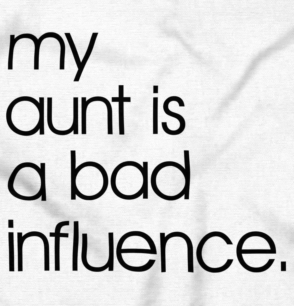 imageBrisco Brands My Aunt is a Bad Influence Funny Cute Baby Romper Boys or GirlsWhite