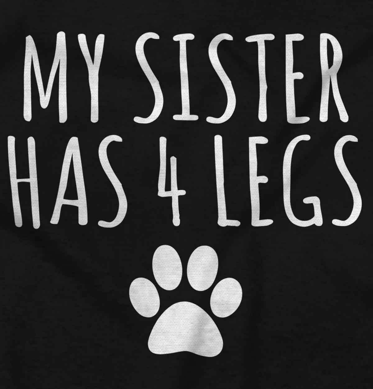 imageBrisco Brands My Sister Has 4 Legs Paw Print Baby Romper Boys or GirlsBlack