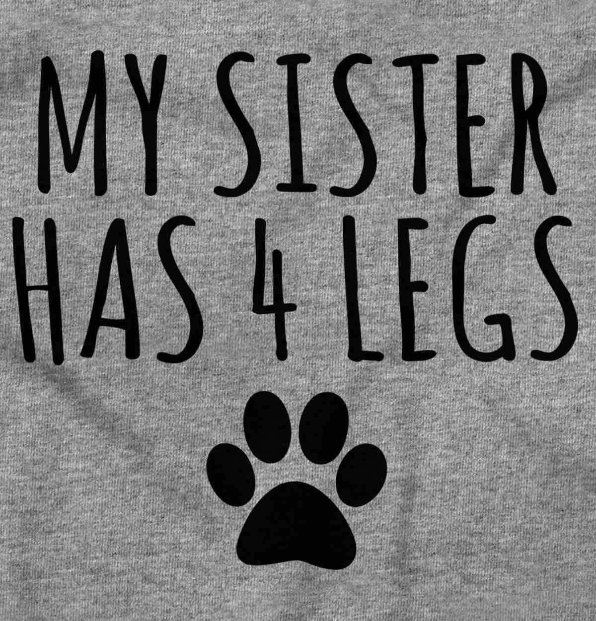 imageBrisco Brands My Sister Has 4 Legs Paw Print Baby Romper Boys or GirlsHeather