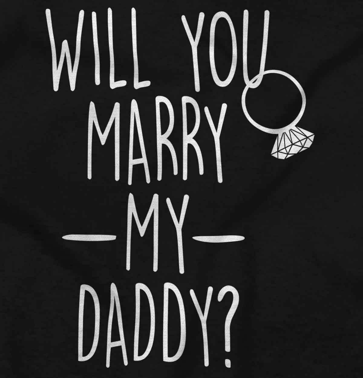 imageBrisco Brands Will You Marry My Daddy Engagement Baby Romper Boys or GirlsBlack