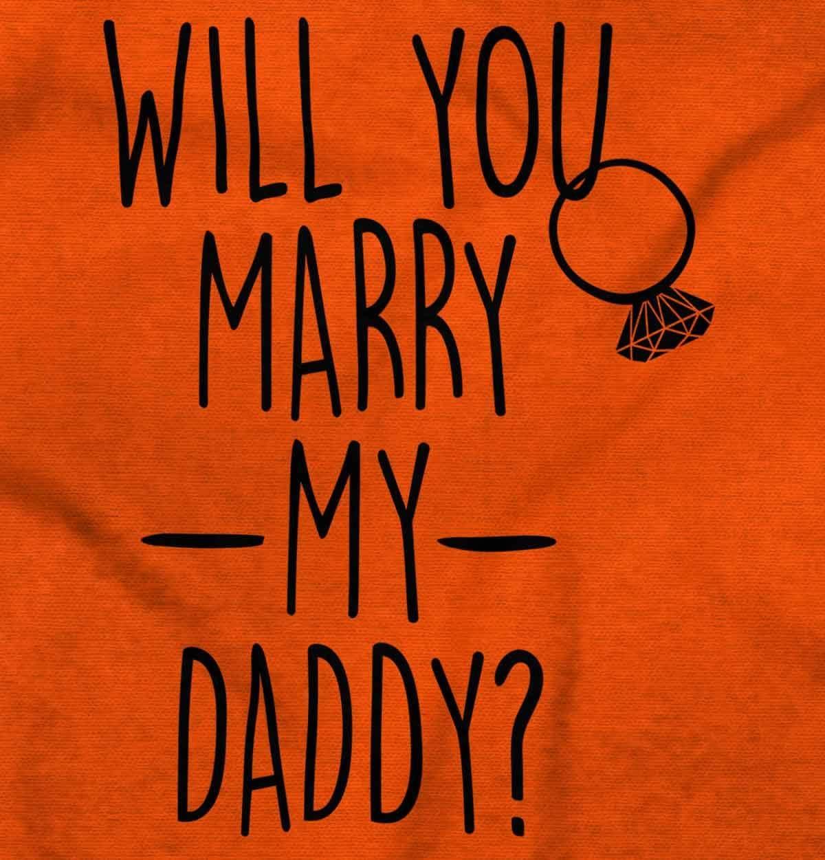 imageBrisco Brands Will You Marry My Daddy Engagement Baby Romper Boys or GirlsOrange