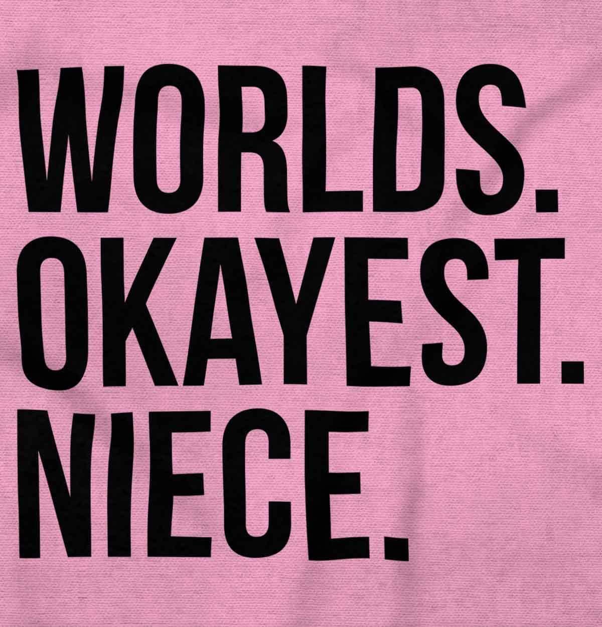 imageBrisco Brands Worlds Okayest Niece Family Love Baby Bodysuit Jumper GirlsPink
