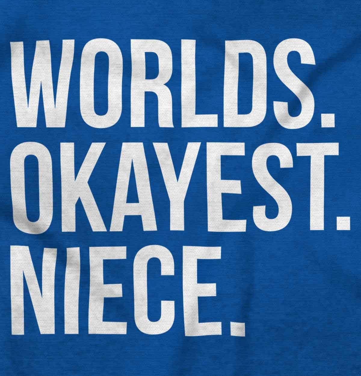 imageBrisco Brands Worlds Okayest Niece Family Love Baby Bodysuit Jumper GirlsRoyal