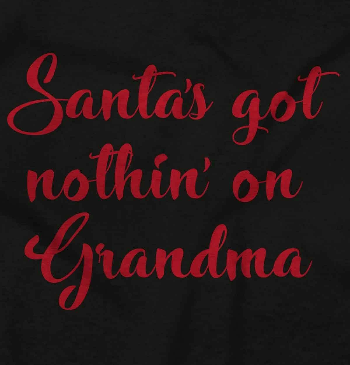 imageXmas Santas Got Nothin On Grandma Baby Romper Boys or GirlsBlack