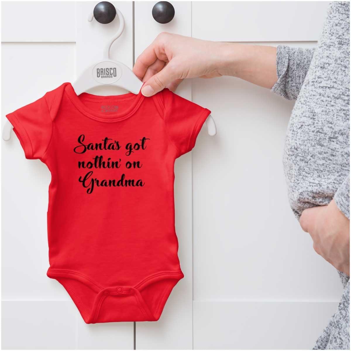 imageXmas Santas Got Nothin On Grandma Baby Romper Boys or GirlsRed