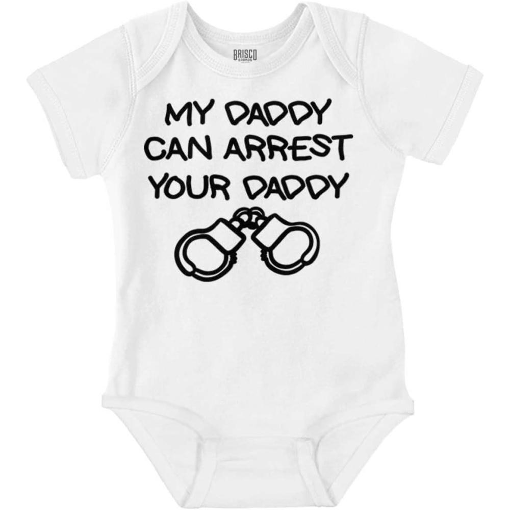 imageBrisco Brands Cop Dad My Daddy Can Arrest Yours Baby Romper Boys or GirlsWhite