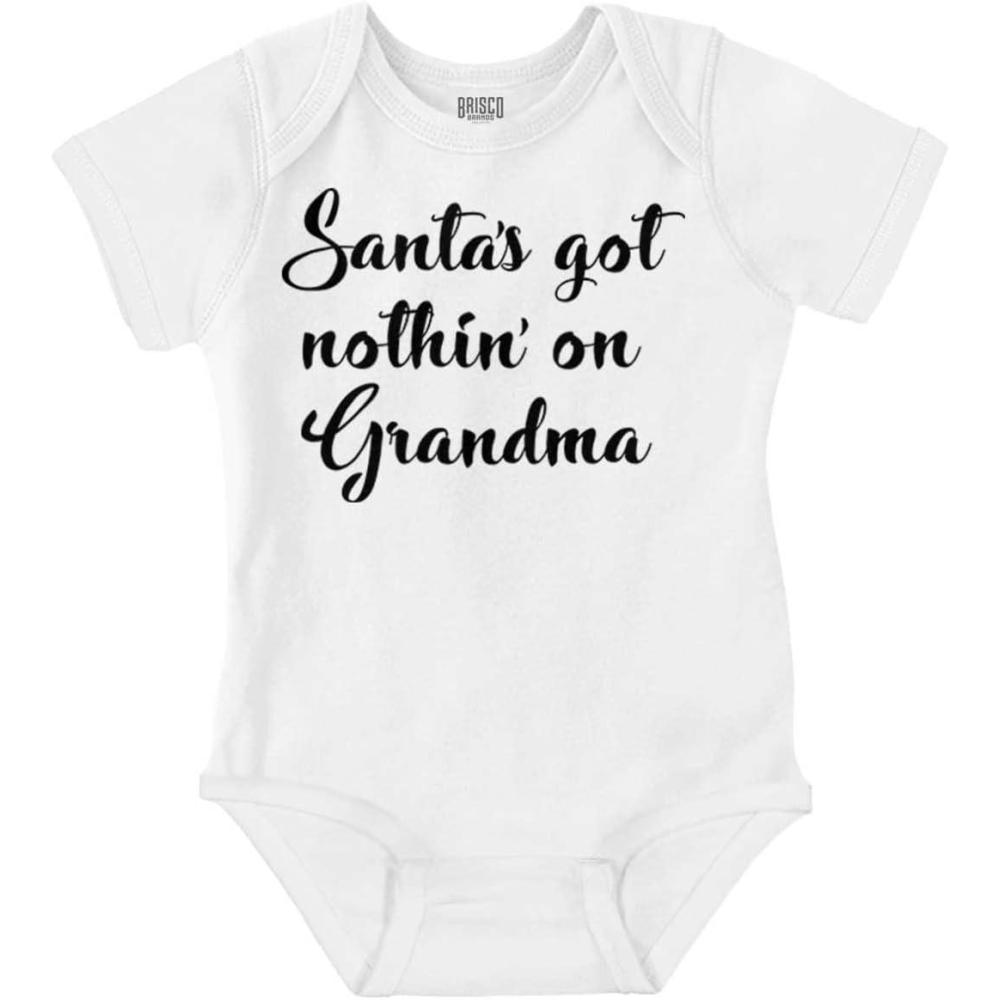 imageXmas Santas Got Nothin On Grandma Baby Romper Boys or GirlsWhite
