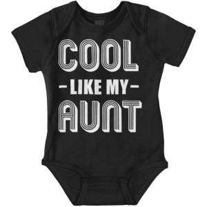 Brisco Brands Cool Aunts Funny Cute Nieces Nephews Baby Romper Boys or Girls(Black)