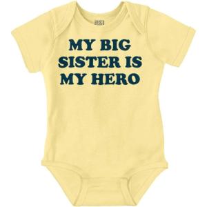 Brisco Brands My Big Sister My Hero Little Sis Love Baby Romper Boys or Girls(Banana)