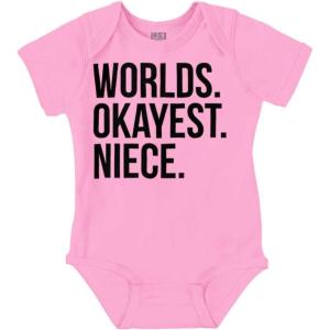 Brisco Brands Worlds Okayest Niece Family Love Baby Bodysuit Jumper Girls(Pink)