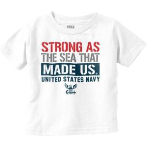 United States Navy Strong As The Sea Toddler Boy Girl T Shirt(White)