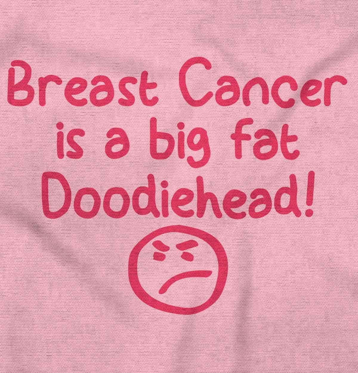 imageBreast Cancer is a Doodiehead Womens Graphic T Shirt TeesLight Pink