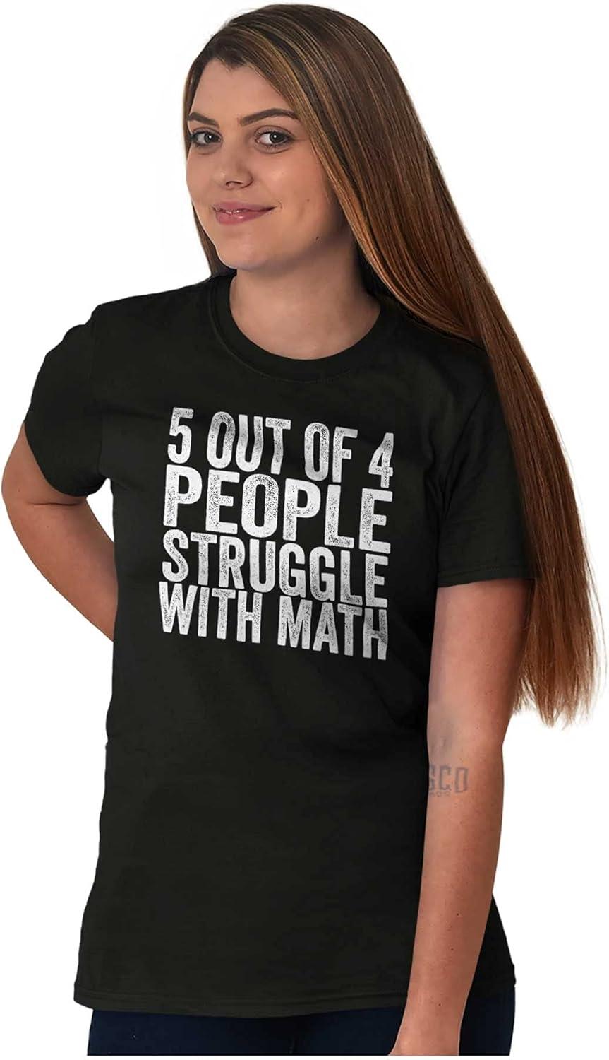 imageBrisco Brands 5 Out of 4 People Struggle with Math Graphic T Shirt Men or WomenBlack