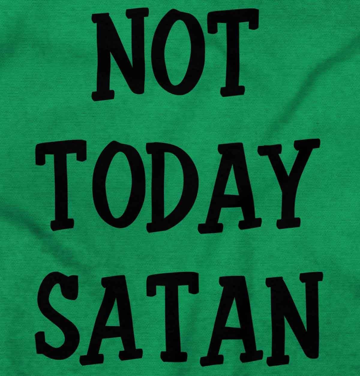 imageBrisco Brands Not Today Satan Funny Christian Hoodie Sweatshirt Women MenIrish Green