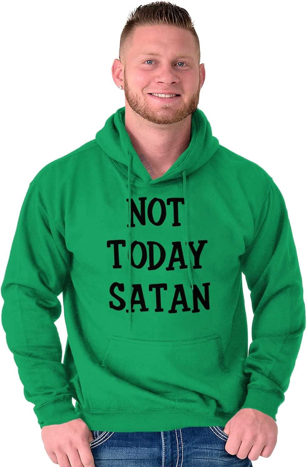 imageBrisco Brands Not Today Satan Funny Christian Hoodie Sweatshirt Women MenIrish Green