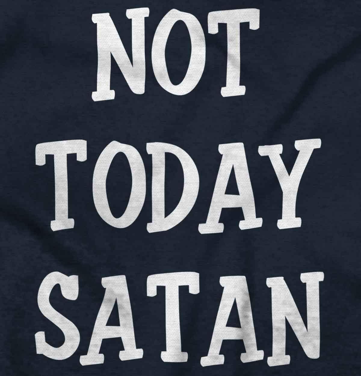 imageBrisco Brands Not Today Satan Funny Christian Hoodie Sweatshirt Women MenNavy