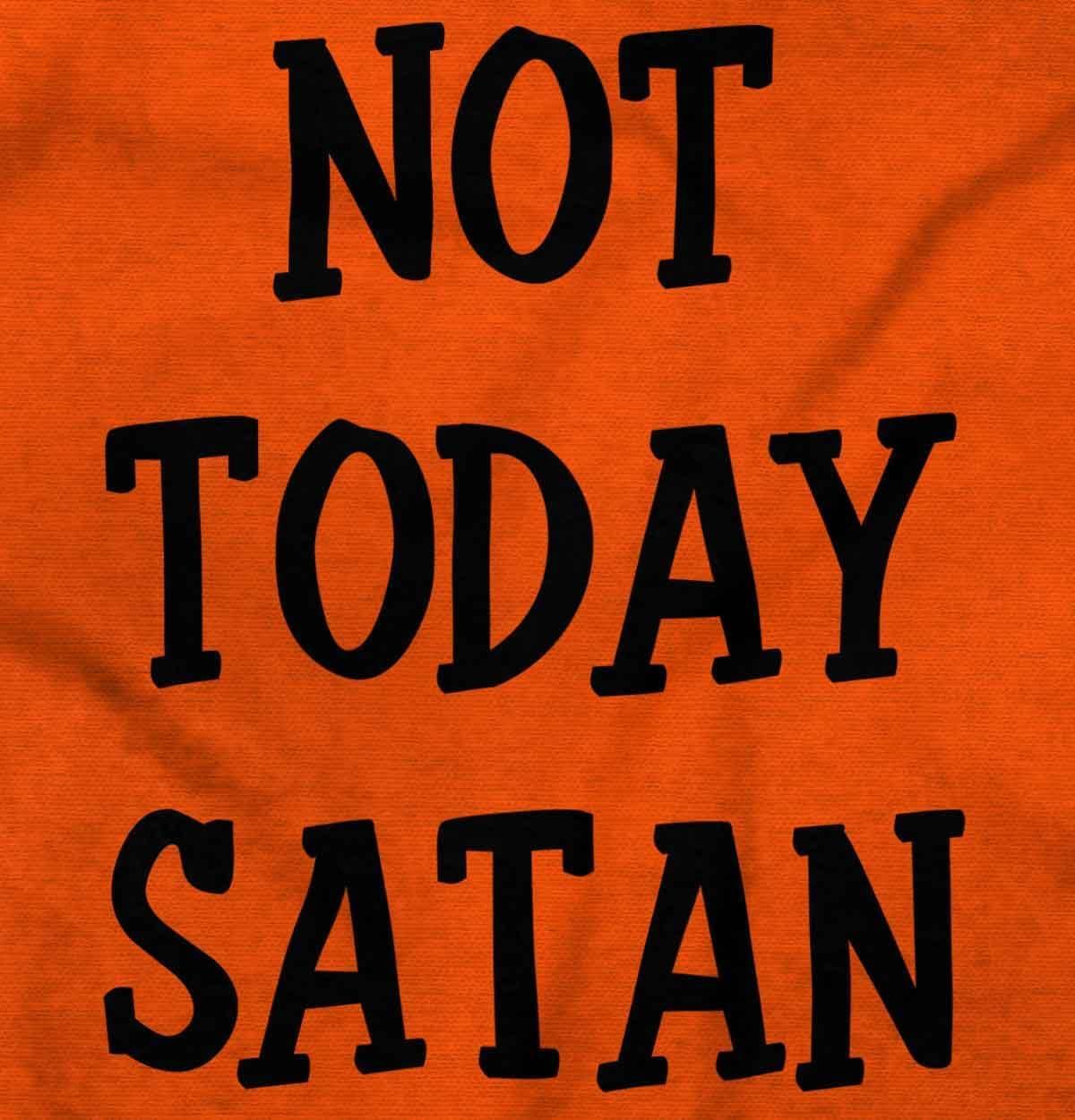imageBrisco Brands Not Today Satan Funny Christian Hoodie Sweatshirt Women MenOrange