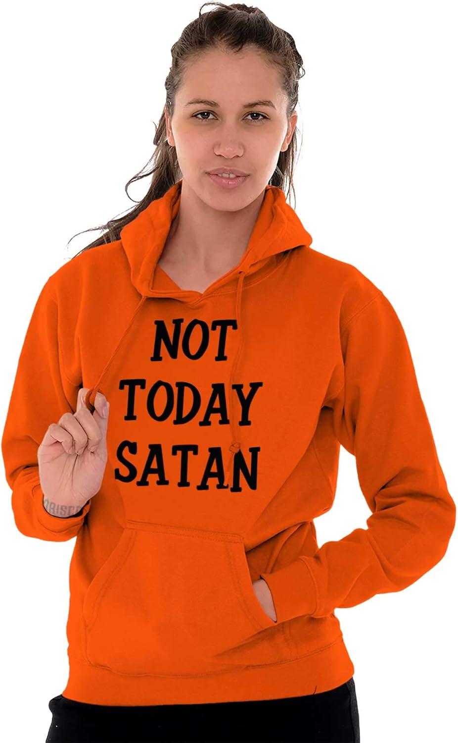 imageBrisco Brands Not Today Satan Funny Christian Hoodie Sweatshirt Women MenOrange