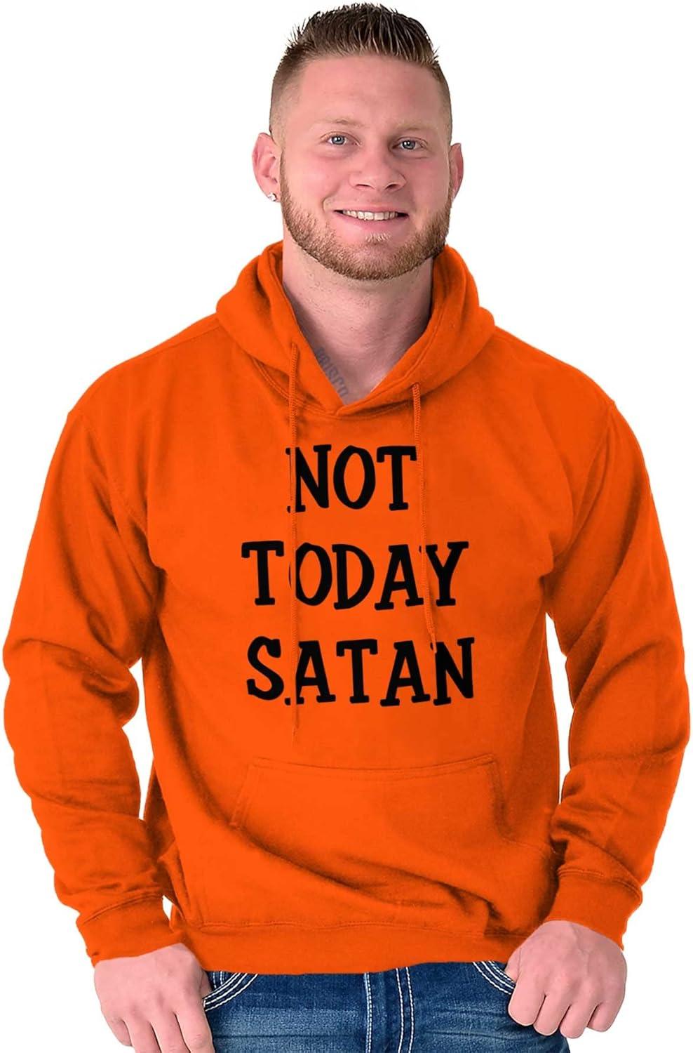 imageBrisco Brands Not Today Satan Funny Christian Hoodie Sweatshirt Women MenOrange