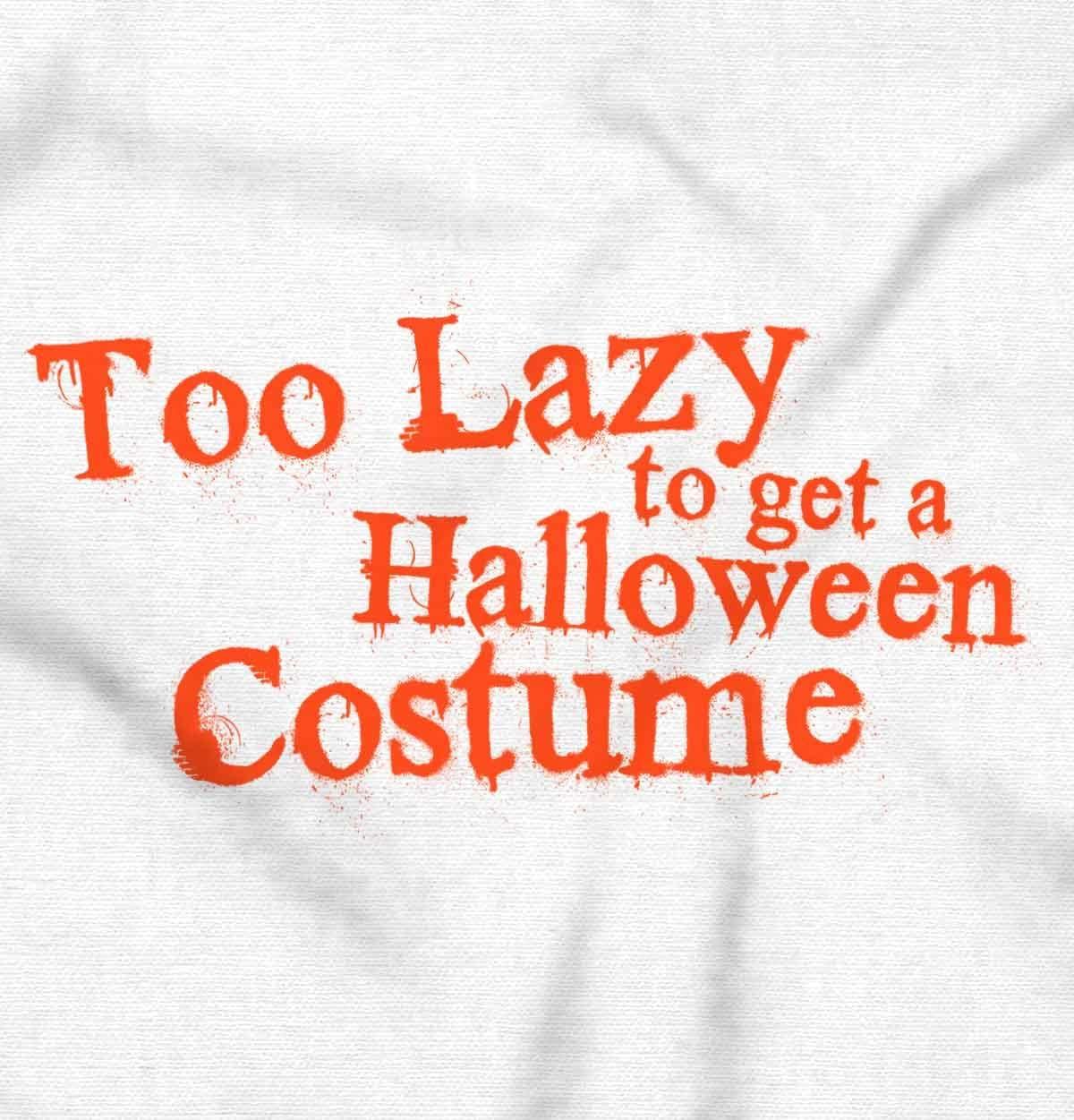 imageBrisco Brands Too Lazy Ironic Halloween Costume Graphic T Shirt Men or WomenWhite