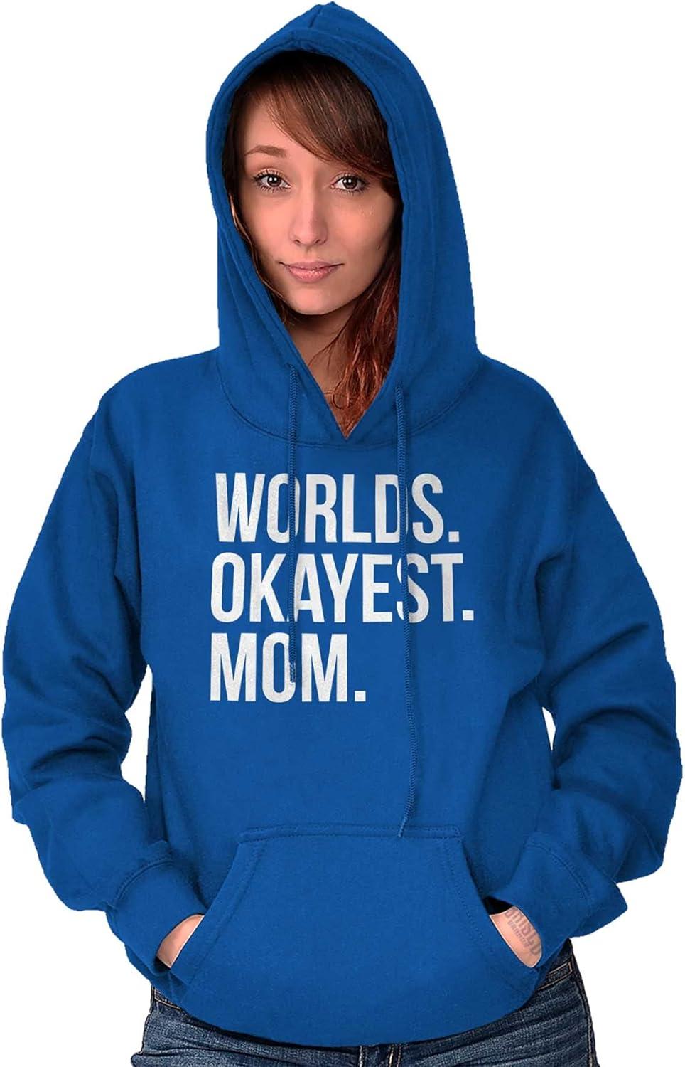 imageBrisco Brands Worlds Okayest Mom Mothers Day Mama Hoodie Sweatshirt WomenRoyal