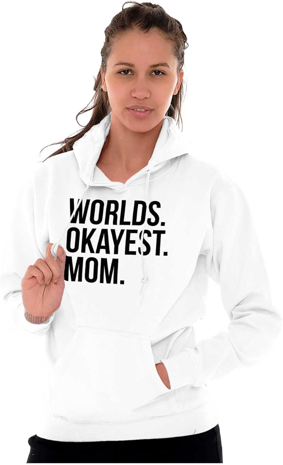 imageBrisco Brands Worlds Okayest Mom Mothers Day Mama Hoodie Sweatshirt WomenWhite