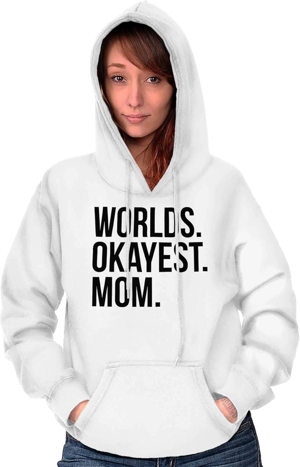 imageBrisco Brands Worlds Okayest Mom Mothers Day Mama Hoodie Sweatshirt WomenWhite