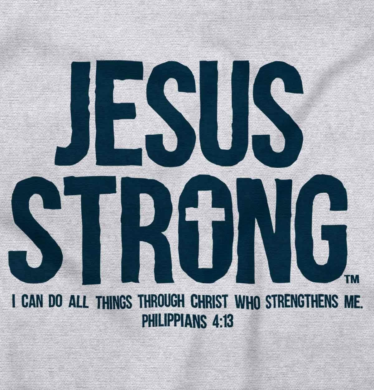 imageJesus Strong Philippians 413 Bible Graphic T Shirt Men or WomenAsh Grey