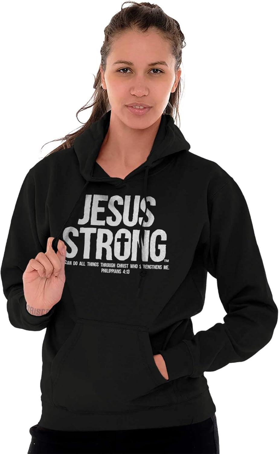 imageJesus Strong Philippians 413 Bible Hoodie Sweatshirt Women MenBlack