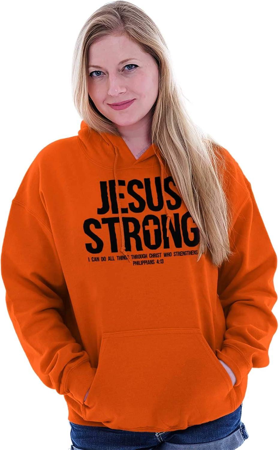 imageJesus Strong Philippians 413 Bible Hoodie Sweatshirt Women MenOrange