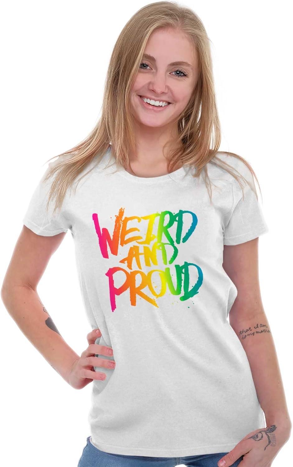 imageWeird Proud LGBTQ Pride Funny Cool Womens Slim Fit Graphic TeeWhite