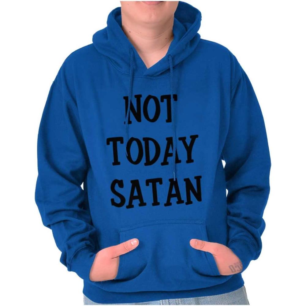 imageBrisco Brands Not Today Satan Funny Christian Hoodie Sweatshirt Women MenRoyal