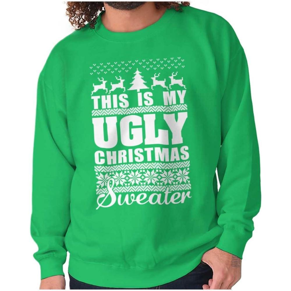 imageBrisco Brands This is My Ugly Christmas Sweater Sweatshirt for Men or WomenIrish Green