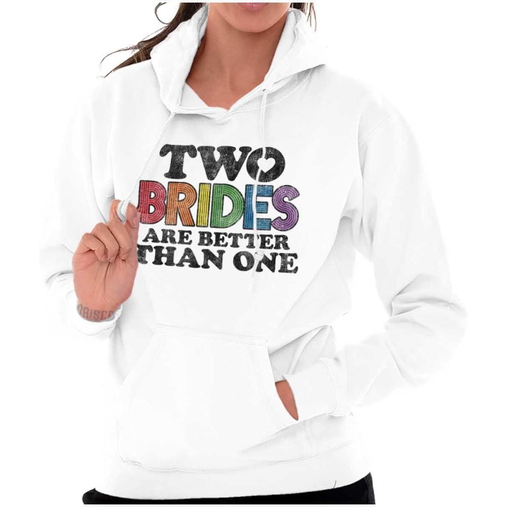 imageTwo Brides Better Than One LGBT Pride Hoodie Sweatshirt WomenWhite