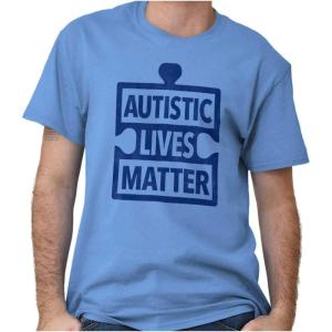 Autistic Lives Matter Autism Aware Graphic T Shirt Men or Women(Carolina Blue)