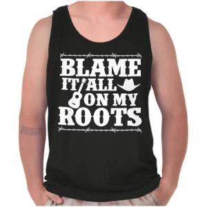 Blame It On My Roots Country Music Tank Top T Shirts Men Women(Black)