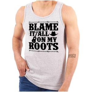 Blame It On My Roots Country Music Tank Top T Shirts Men Women(Sport Grey)