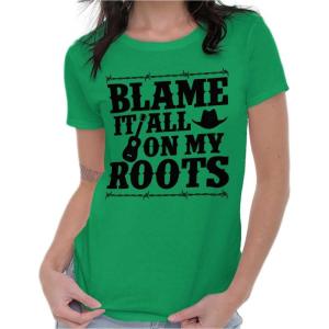 Blame It On My Roots Country Music Womens Slim Fit Graphic Tee(Irish Green)