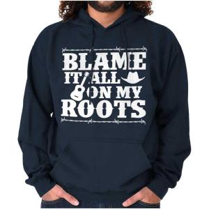 Brisco Brands Blame It On My Roots Country Music Hoodie Sweatshirt Women Men(Navy)