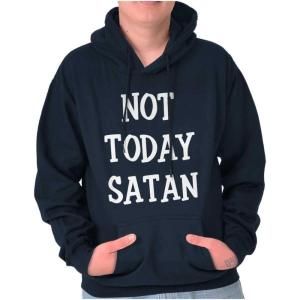 Brisco Brands Not Today Satan Funny Christian Hoodie Sweatshirt Women Men(Navy)