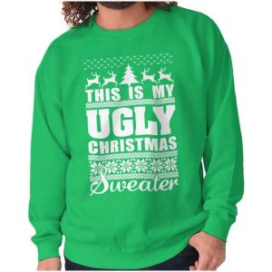 Brisco Brands This is My Ugly Christmas Sweater Sweatshirt for Men or Women(Irish Green)