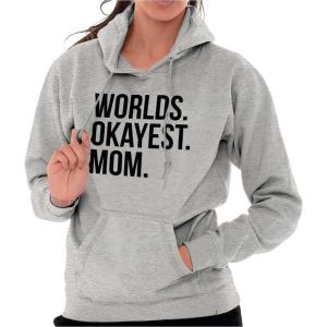 Brisco Brands Worlds Okayest Mom Mothers Day Mama Hoodie Sweatshirt Women(Sport Grey)