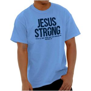 Jesus Strong Philippians 4:13 Bible Graphic T Shirt Men or Women(Carolina Blue)